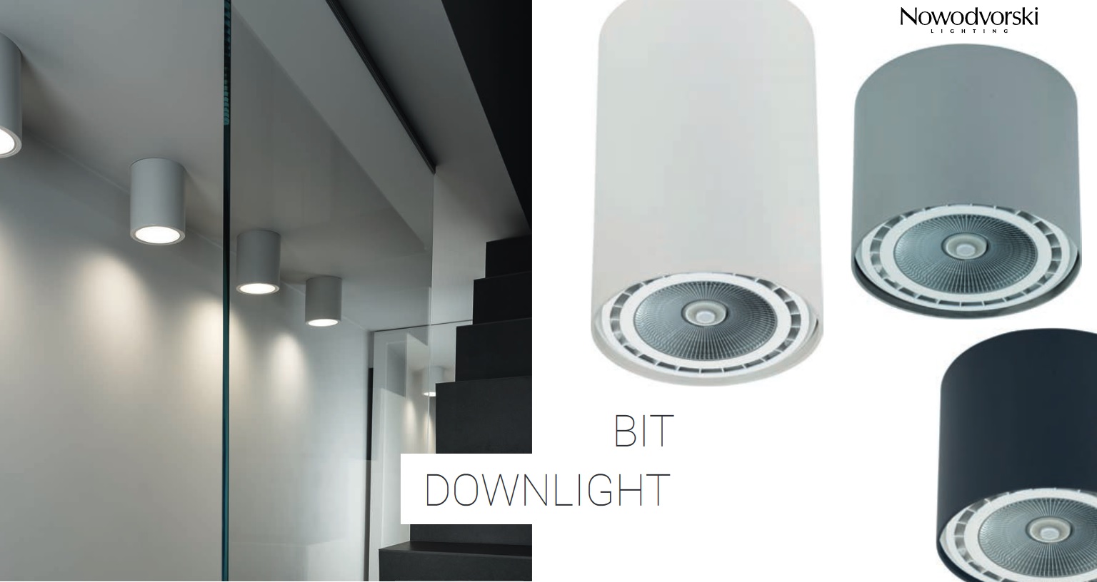 NOWODVORSKI-BIT-DOWNLIGHT-1506.jpg